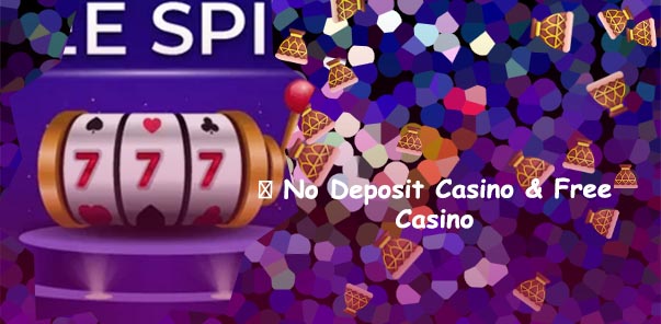 Free spins casino no deposit 2019