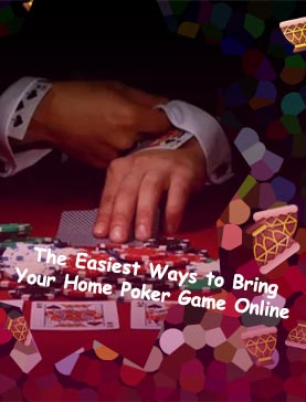 Online home poker games
